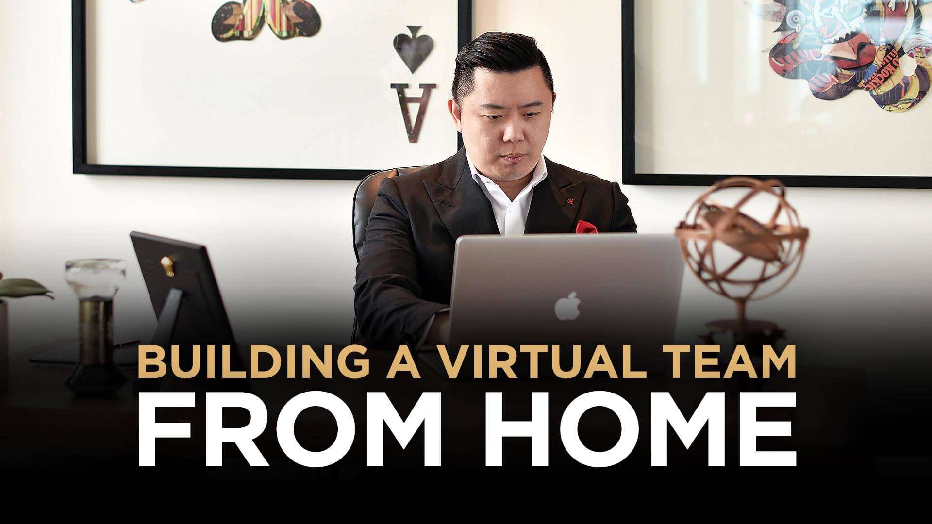 Building a Virtual Team From Home