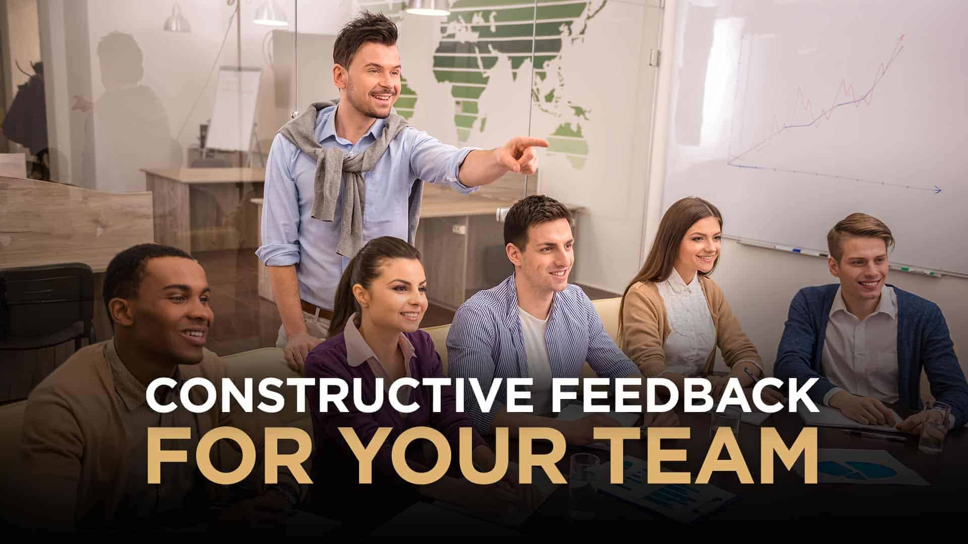 How-To-Provide-Constructive-Feedback-To-Your-Team-Members