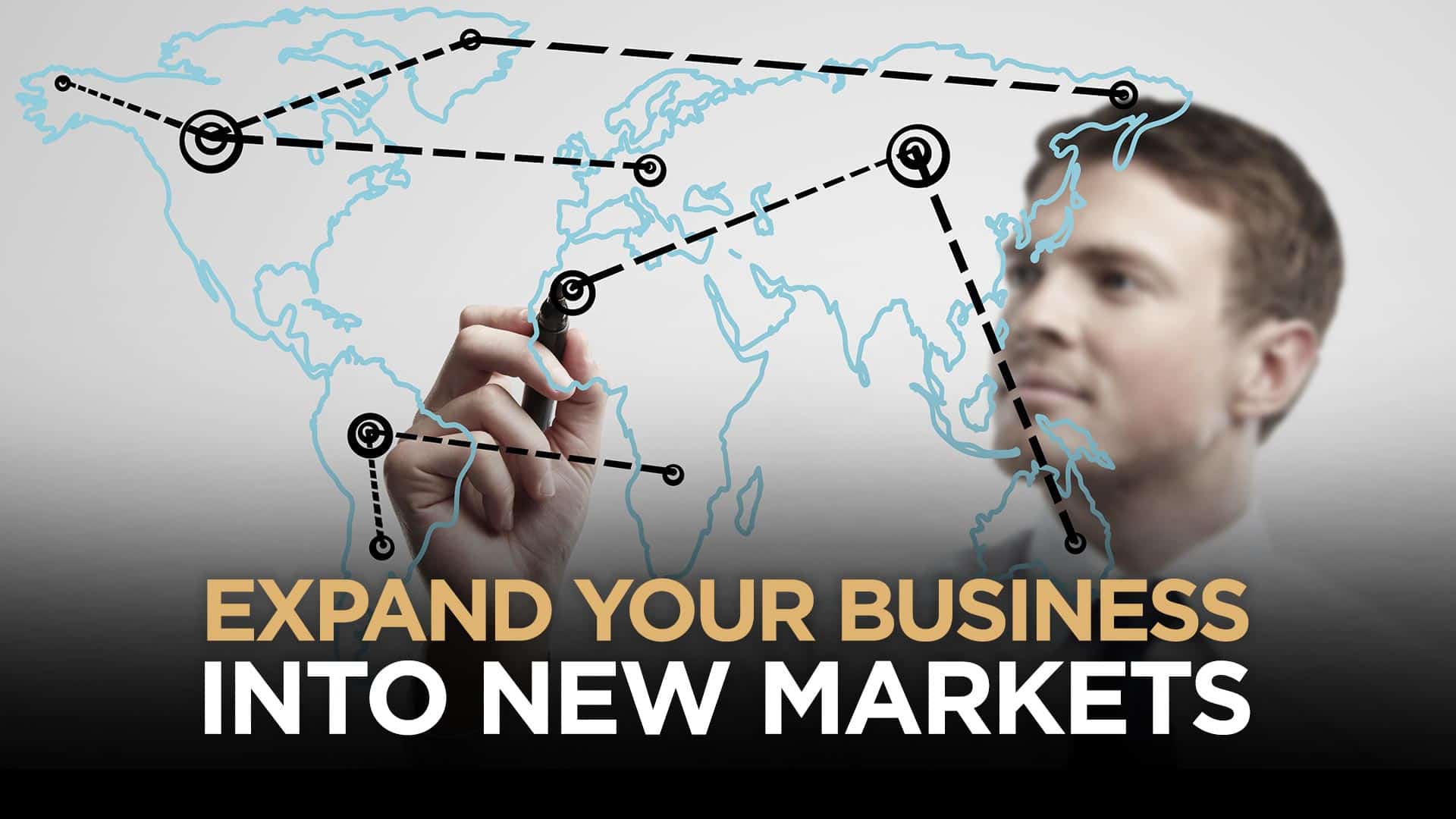 How To Expand Your Business Into New Markets