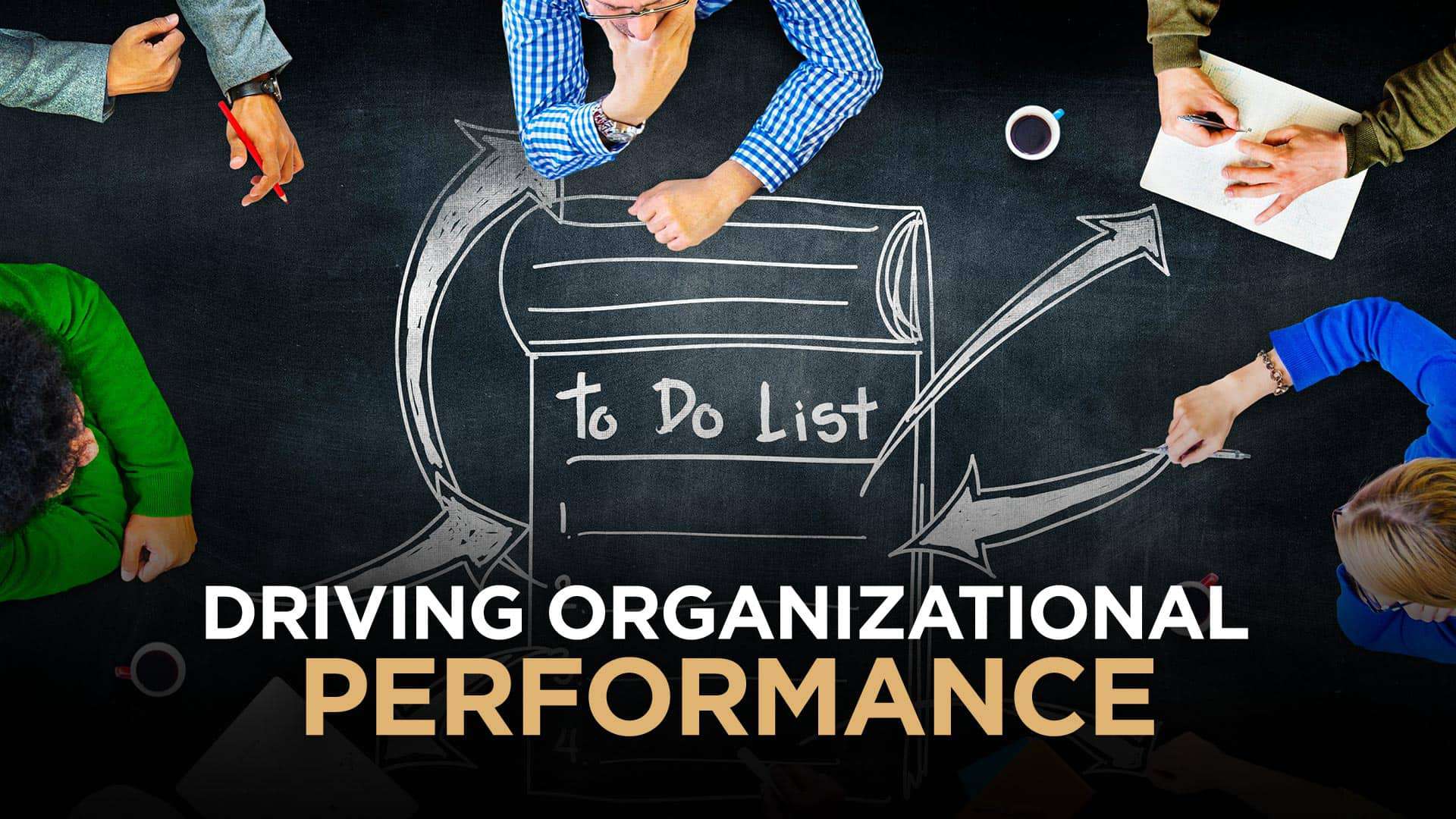 How Organizational Performance Can Drive Employees To Make Smarter Decisions