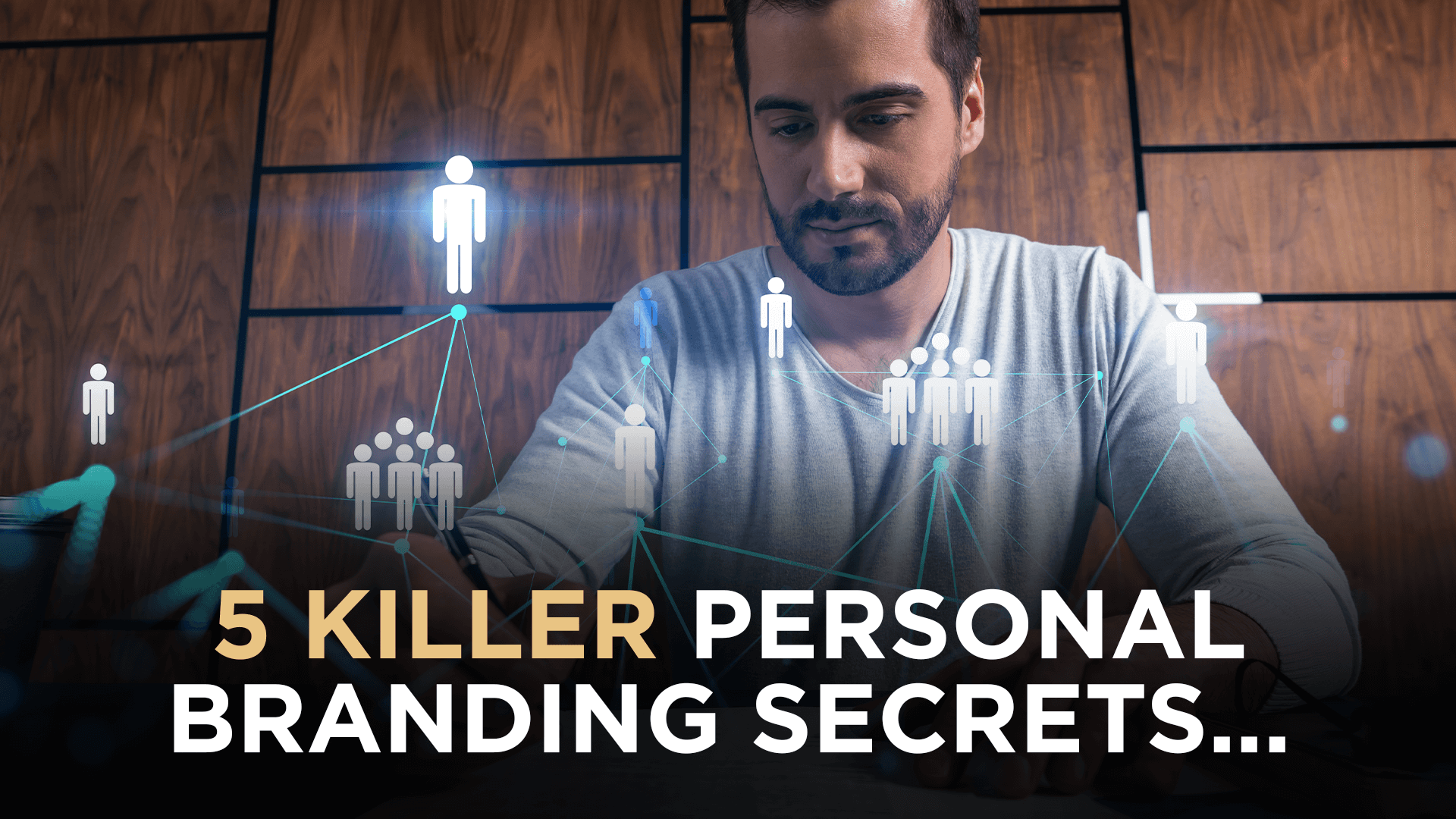 5 killer personal branding secrets