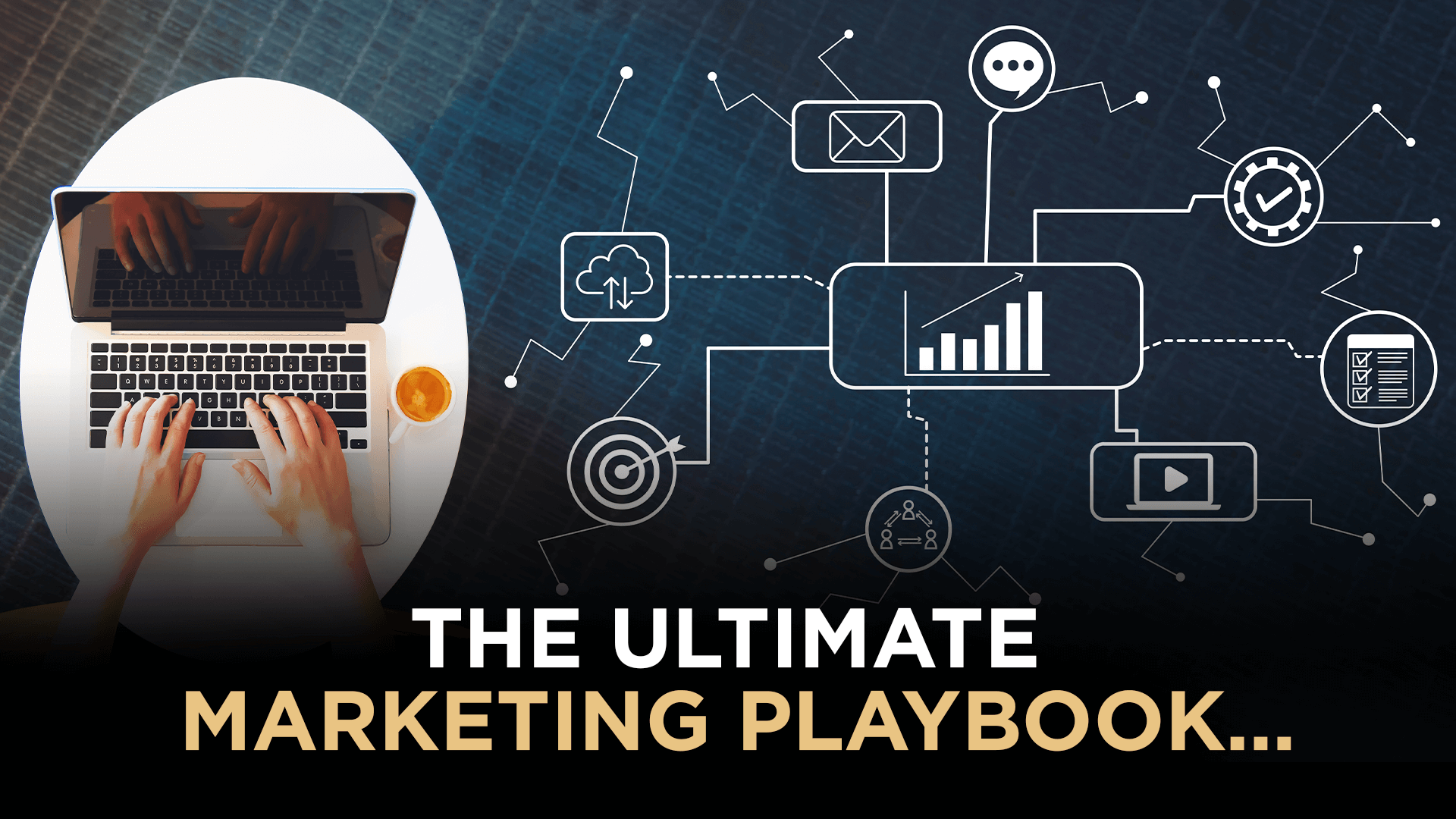The Ultimate Marketing Playbook…