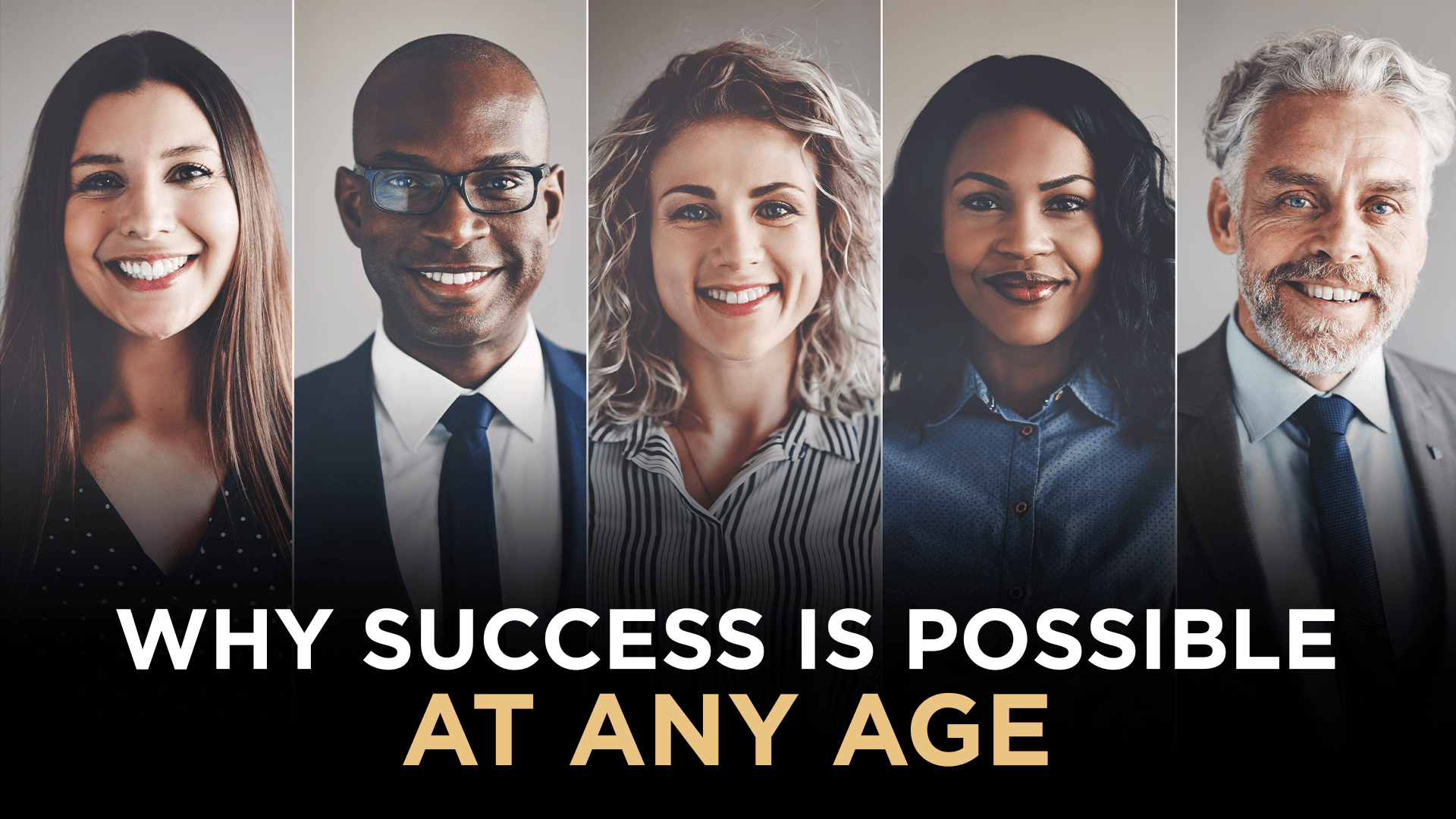 Why success is possible at any age