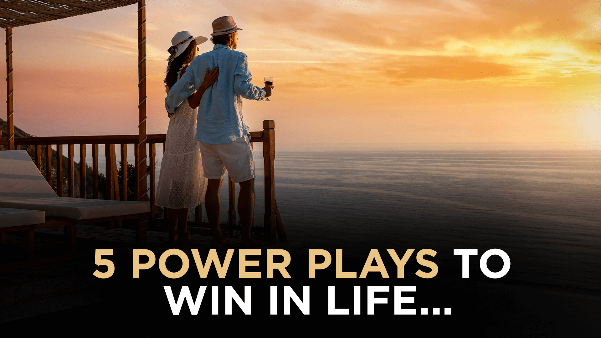 5 power plays to WIN in life