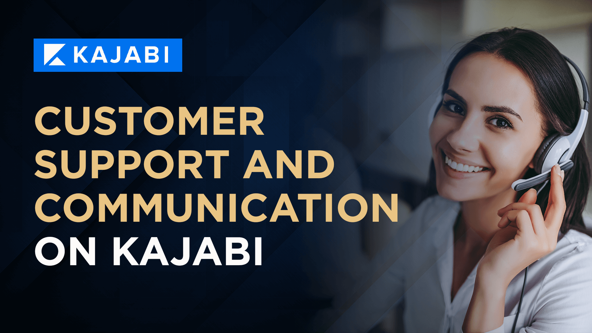 Customer Support and Communication on Kajabi