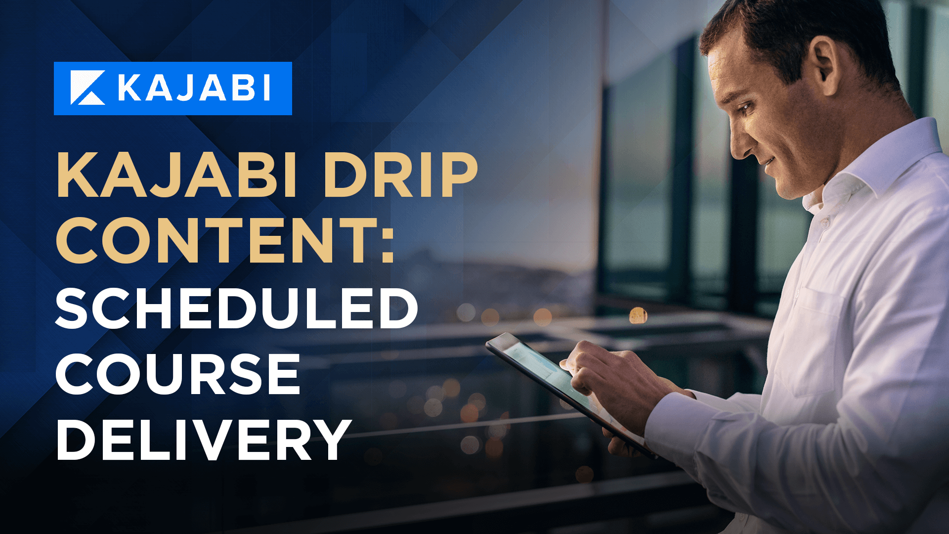 Kajabi Drip Content_ Scheduled Course Delivery