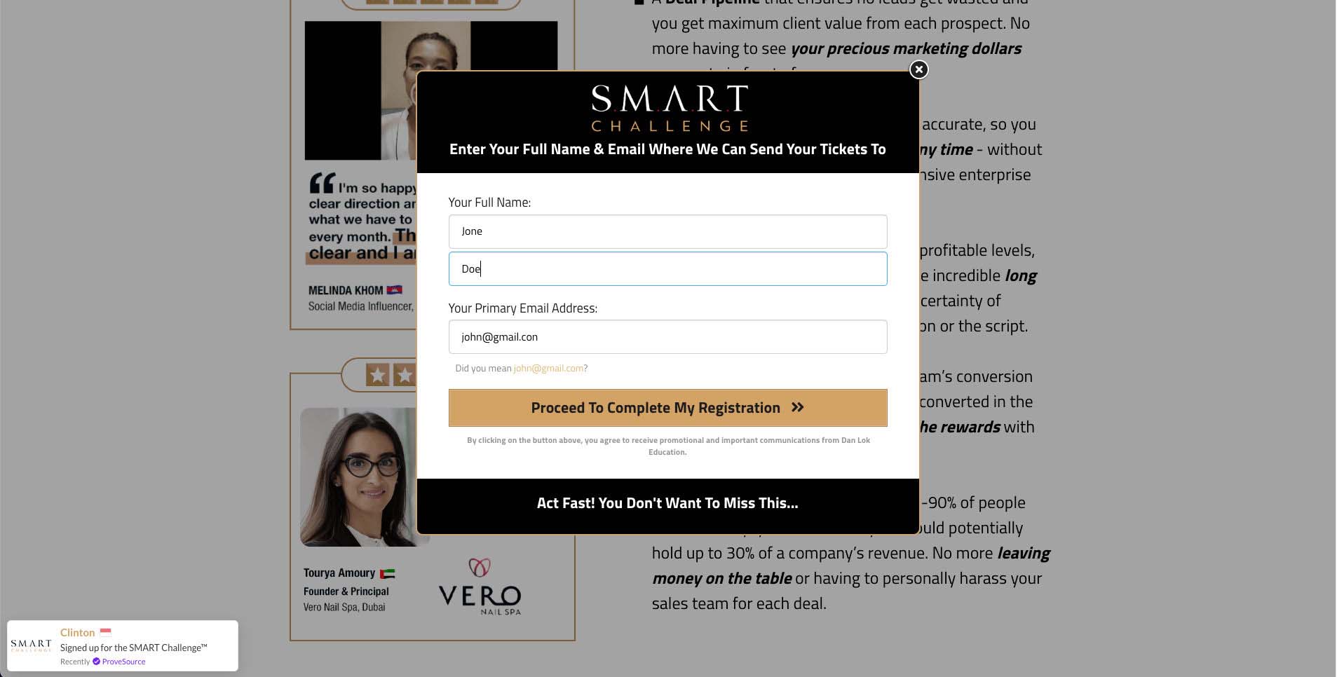 Example from SMART Challenge from Dan Lok Education. The validation shows the visitor input the wrong email format. This prevents further email failed delivery.